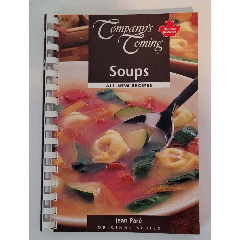 Company's Coming: Soups By‎ Jean Pare